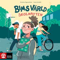 Skolnatten : Bims värld (1)