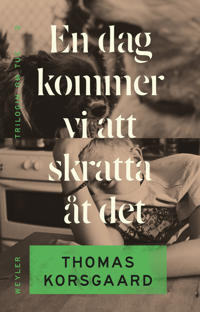 Bokomslag för En dag kommer vi att skratta åt det