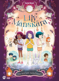 Lily Månskära - Häxornas samfund