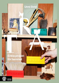 Trä : enkla projekt för hemmet
