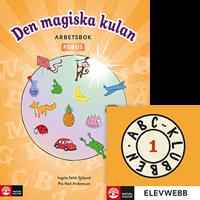 ABC-klubben åk 1 Den magiska kulan Arbetsbok Fokus med elevwebb
