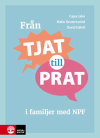 Bokomslag för Från tjat till prat i familjer med NPF