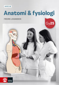 Anatomi & fysiologi nivå 1b