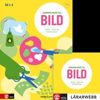 Lärarens guide till Bild, åk 1-3 : Teori och praktik