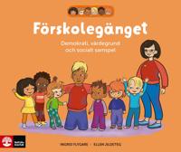 Förskolegänget Samlingsbox : Demokrati, värdegrund och socialt samspel