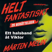 Bokomslag för Ett halsband åt Viktor : en novell ur samlingen Helt fantastiskt