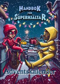 Produktbild för Adventskalender - Handbok för superhjältar : Jul i Rosenhill