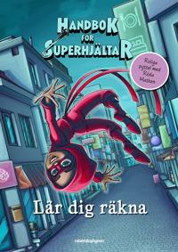 Produktbild för Handbok för superhjältar lär dig räkna