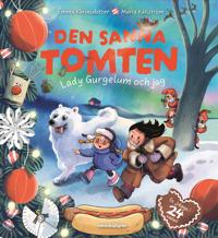 Bokomslag för Den sanna tomten : Lady Gurgelum och jag
