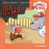 Lilla känsloboken. Ilse blir arg