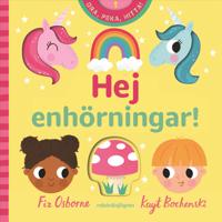 Hej enhörningar!