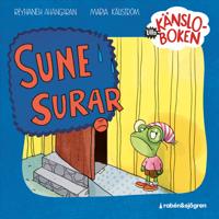 Lilla känsloboken. Sune surar