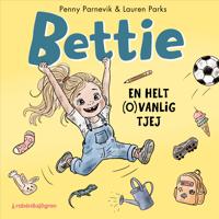 Bettie : en helt (o)vanlig tjej