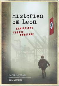 Historien om Leon : Schindlers yngste arbetare