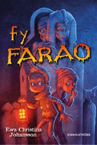 Axels monsterjakt 3 - Fy Farao