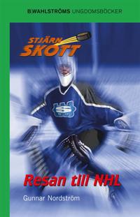 Stjärnskott 1 - Resan till NHL