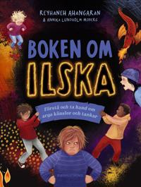 Boken om ilska : Förstå och ta hand om arga känslor och tankar