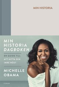 Bokomslag för Min historia : dagboken - en guide till att hitta din inre röst