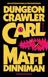 Bokomslag för Dungeon Crawler Carl (svensk utgåva)