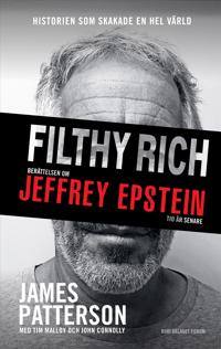 Filthy Rich : berättelsen om Jeffrey Epstein