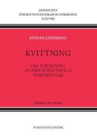 Kvittning : om avräkning av privaträttsliga fordringar