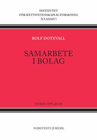 Samarbete i bolag : om personbolag