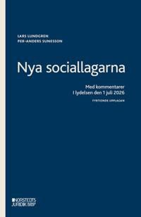 Bokomslag för Nya sociallagarna : Med kommentarer i lydelsen den 1 januari 2026