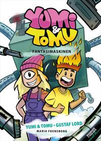 SIGNERAD Yumi & Tomu. Fantasimaskinen