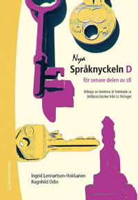 Nya Språknyckeln D - Elevpaket - Digitalt + Tryckt - för senare delen av SFI