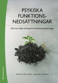 Psykiska funktionsnedsättningar : stöd och hjälp vid kognitiva funktionsnedsättningar