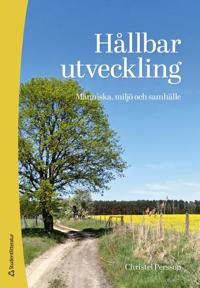 Hållbar utveckling : människa, miljö och samhälle