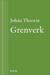 Grenverk: En novell ur På stort alvar