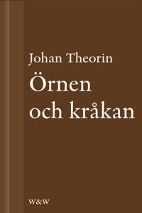 Örnen och kråkan: En novell ur På stort alvar