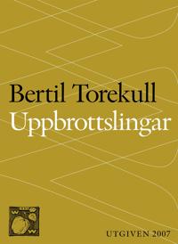 Uppbrottslingar : Betraktelser över konsten att bryta upp - och hitta hem