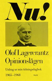 Opinionslägen : Utdrag ur min tidningsdagbok 1965-1968