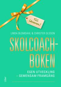 Skolcoachboken : egen utveckling - gemensam framgång