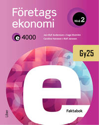 E4000 Företagsekonomi nivå 2 Faktabok
