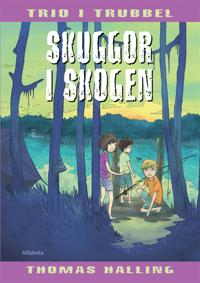 Skuggor i skogen