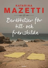 Berättelser för till- och frånskilda