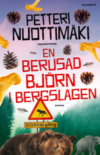 En berusad björn i Bergslagen