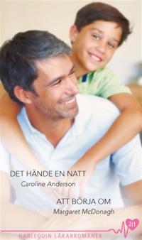 Det hände en natt / Att börja om