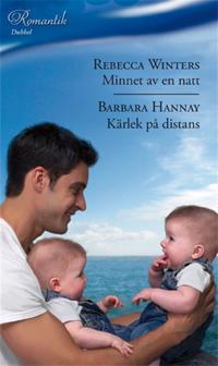 Minnet av en natt / Kärlek på distans