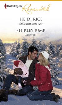 Stilla natt, heta natt / En vit jul