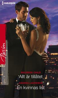 Allt är tillåtet / En kvinnas list