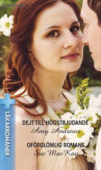Dejt till högstbjudande / Oförglömlig romans