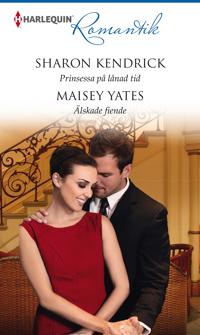 Prinsessa på lånad tid / Älskade fiende