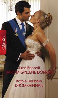 Bakom gyllene dörrar / Drömkvinnan