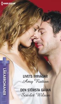 Livets irrvägar / Den största gåvan