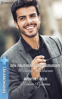 Den italienske stjärnkirurgen / Äventyr i Delfi