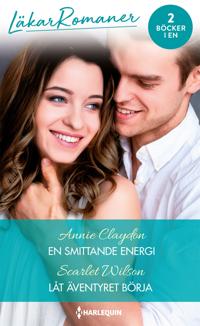 En smittande energi / Låt äventyret börja